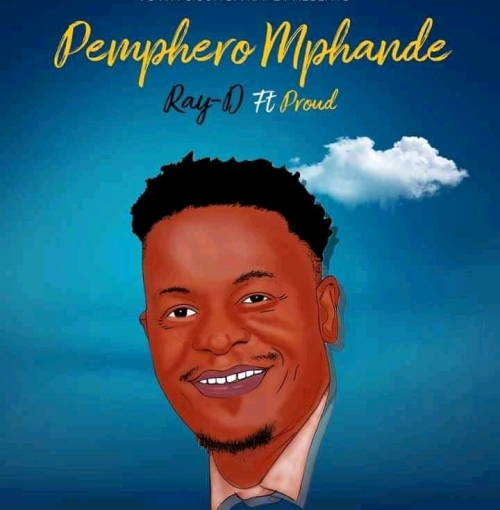 Pemphero Mphande Ft Proud (Prod. Drue)
